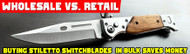 Wholesale vs. Retail: Why Buying Stiletto Switchblades in Bulk Saves Money