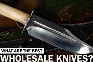 What Are The Best Wholesale Knives To Buy?