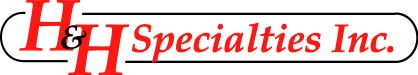 H&H Specialties Inc.