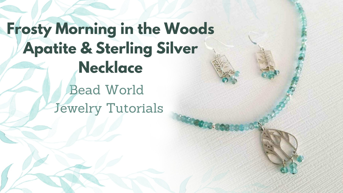 ​Frosty Morning in the Woods – Apatite & Sterling Silver Necklace