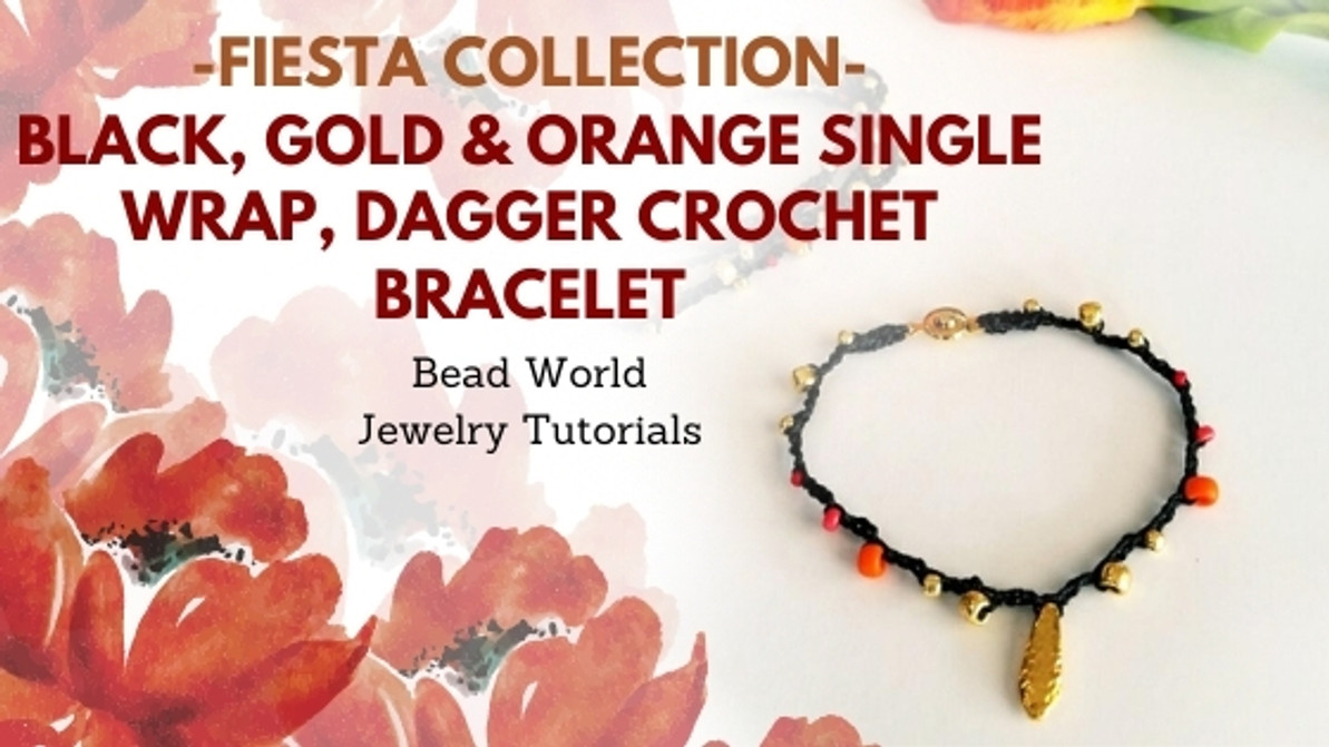 ​Fiesta Collection – Black, Gold & Orange Single Wrap, Dagger Crochet Bracelet