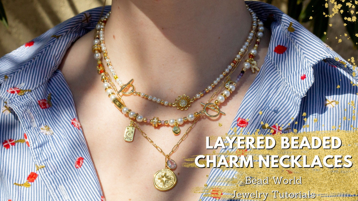 Layered Beaded Charm Necklaces - Bead World