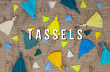 Tassels