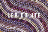 Lepidolite