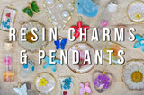 Resin Charms & Pendants