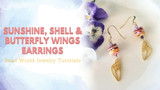 ​Sunshine, Shell & Butterfly Wings Earrings