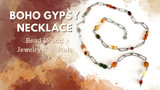 ​“Boho Gypsy Necklace”