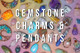 Gemstone Charms & Pendants