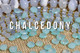 Chalcedony