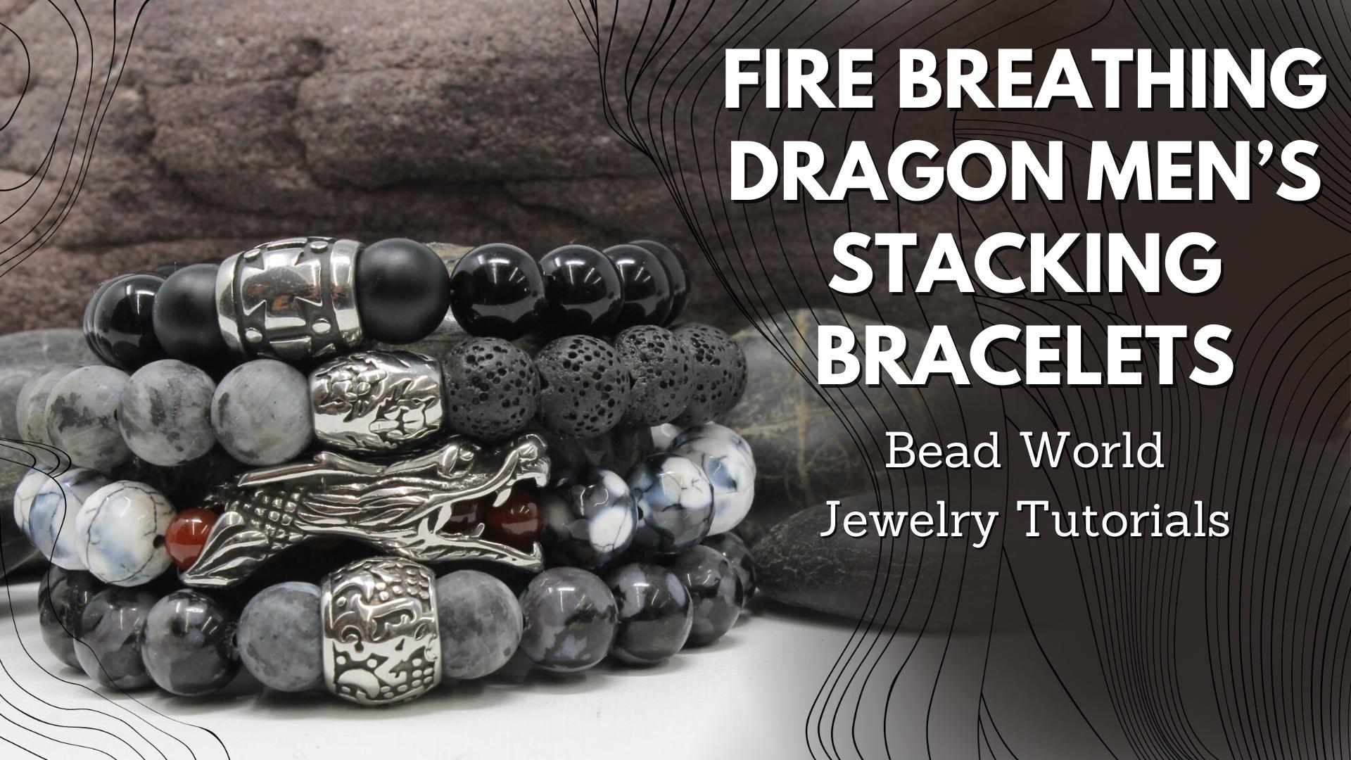Fire Breathing Dragon Bracelet, Men's Stacking Gemstone Bracelets - Bead  World