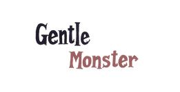 Gentle Monster