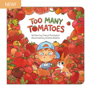 Too Many Tomatoes Children's Book