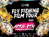 Apr. 8: Fly Fishing Film Tour Houston 2025