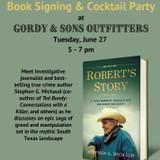 June 27: Book Signing / Cocktail Party for "Robert's Story" by Stephen G. Michaud