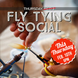 Feb 10th: Fly Tying Social @ Gordy & Sons