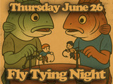 June 26: Fly Tying Night at Gordys