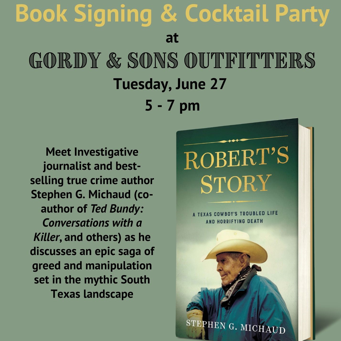 June 27: Book Signing / Cocktail Party for "Robert's Story" by Stephen G. Michaud