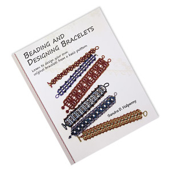 Book, "Beading and Designing Bracelets: Learn To Design Your Own Original Bracelets From A Basic Pattern" by Sandra D. Halpenny. Sold individually.
