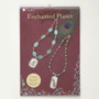 Enchanted Planet - Blue Moon Beads (13 projects)