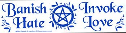 Banish Hate (Pentagram) Invoke Love bumper sticker