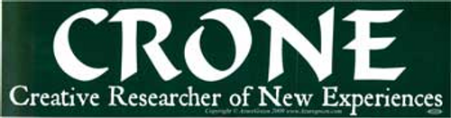 Crone bumper sticker