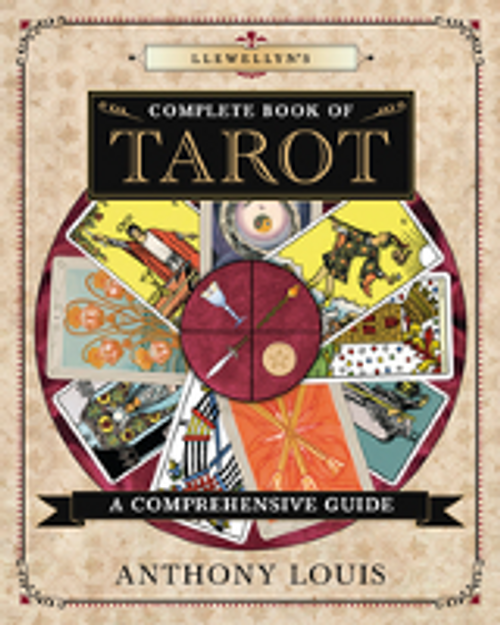 Llewellyn's Complete Book of Tarot Llewellyn's Complete Book of Tarot