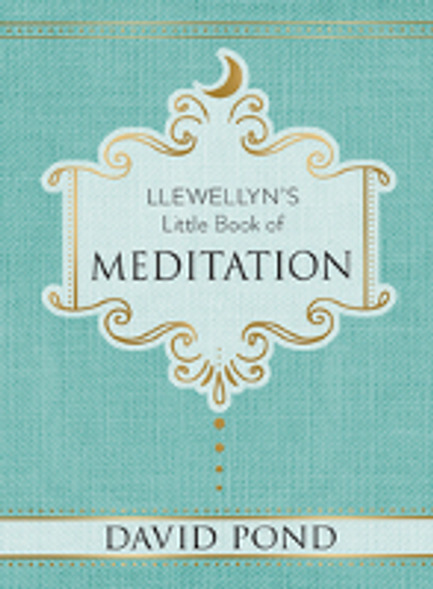 Llewellyns Little Book of Meditation