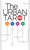 The Urban Tarot The Urban Tarot