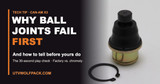 Why Ball Joints Fail First — And How to Tell Before Yours Do