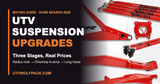 UTV Suspension Upgrades: Three Stages, Real Prices