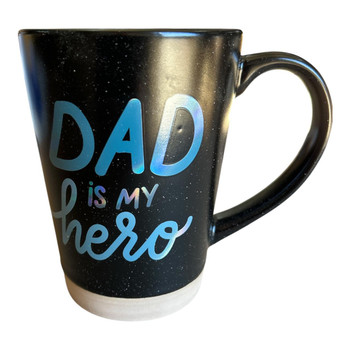 DA557B Black Ceramic Mug – Dad Is My Hero
