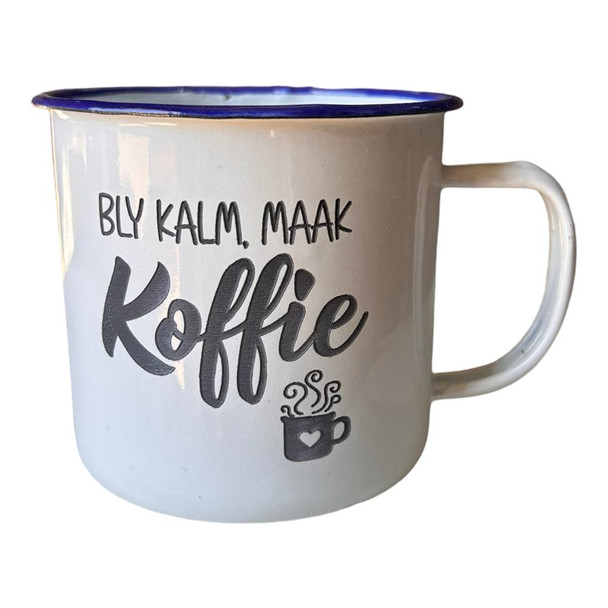 ENA70 Engraved Enamel Mug - Bly Kalm, Maak Koffie