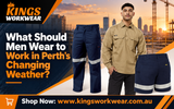 What Should Men Wear to Work in Perth’s Changing Weather?