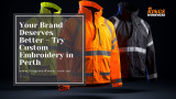 Your Brand Deserves Better – Try Custom Embroidery in Perth