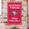 San Francisco 49ers Team Color Reserved Parking Sign Decor 18in. X 11.5in. Lightweight