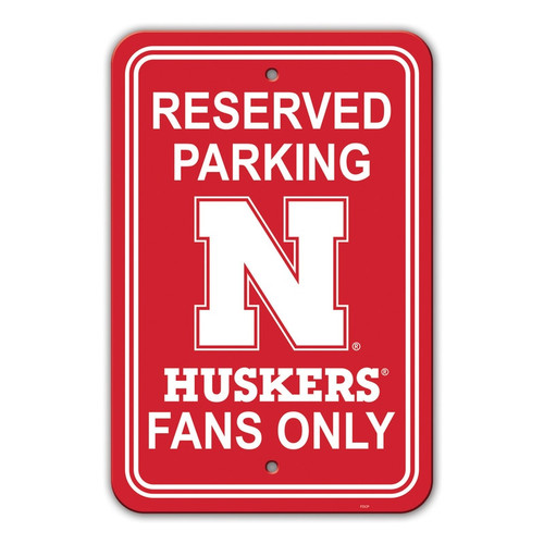 Nebraska Cornhuskers Sign 12 in. x 18 in. Plastic Reserved Parking Sign