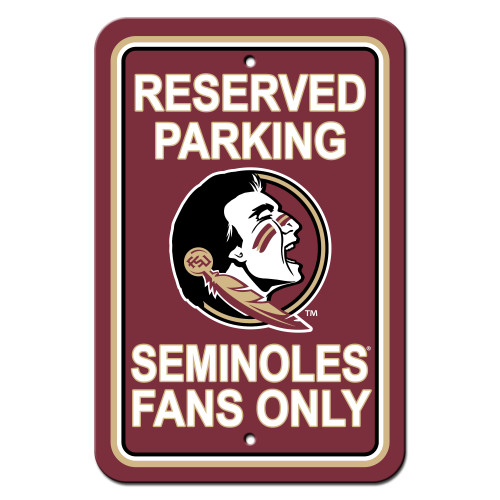 Florida State Seminoles 12 in. x 18 in. Plastic Reserved Parking Sign