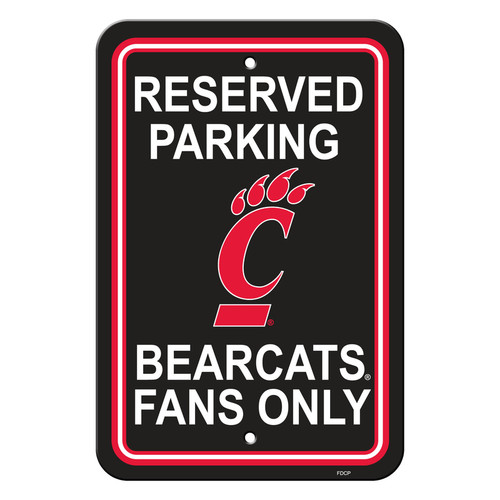 Cincinnati Bearcats 12 in. x 18 in. Plastic Reserved Parking Sign