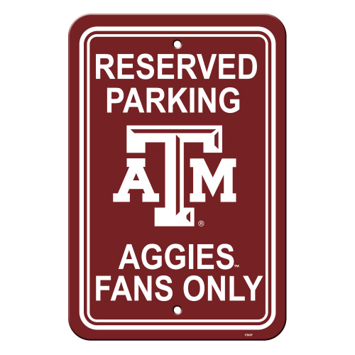 Texas A&M Aggies 12 in. x 18 in. Plastic Reserved Parking Sign