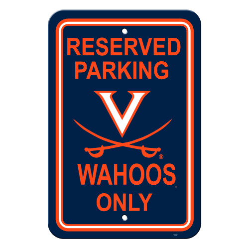 Virginia Cavaliers 12 in. x 18 in. Plastic Reserved Parking Sign