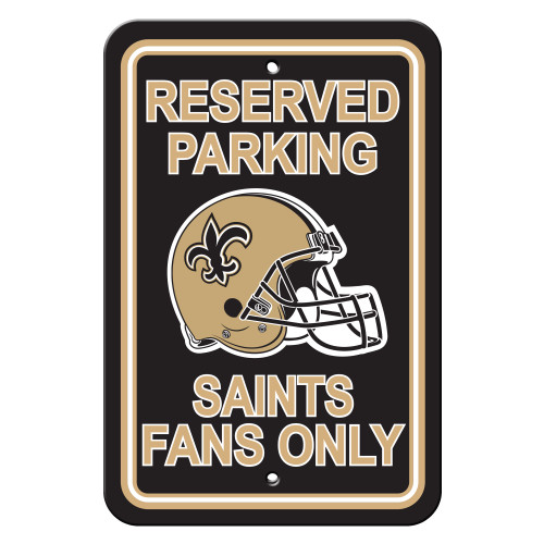 New Orleans Saints 12 in. x 18 in. Plastic Reserved Parking Sign