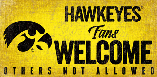 Iowa Hawkeyes Wood Sign Fans Welcome 12x6