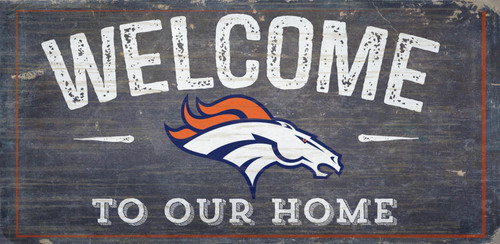 Denver Broncos Sign Wood 6x12 Welcome To Our Home Design