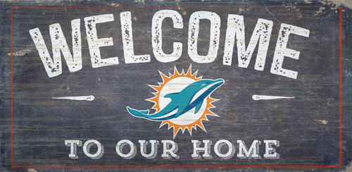 Miami Dolphins Sign Wood 6x12 Welcome To Our Home Design