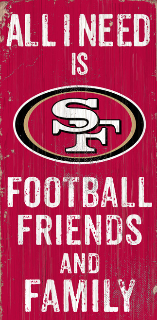 San Francisco 49ers Sign Wood 6x12 Football Friends and Family Design Color