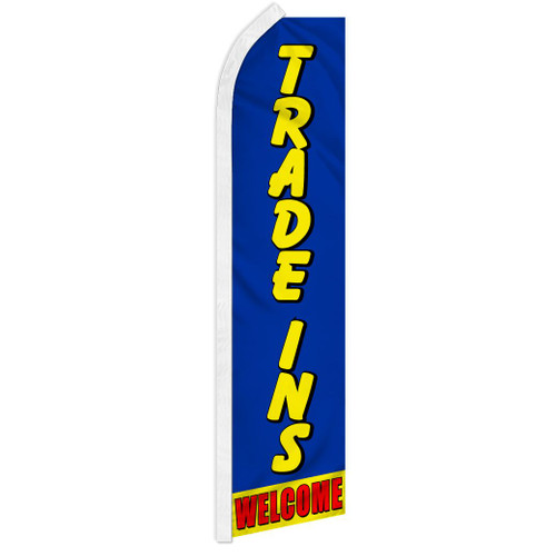 Trade Ins Welcome Super Flag