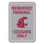 Houston Cougars 12 in. x 18 in. Plastic Reserved Parking Sign