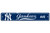 New York Yankees Sign 4x24 Plastic Street Sign