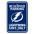 Tampa Bay Lightning Sign 12 in. x 18 in. Plastic Reserved Parking Sign