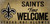 New Orleans Saints Wood Sign Fans Welcome 12x6